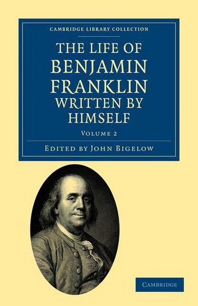 Produktbild: The Life of Benjamin Franklin, Written by Himself