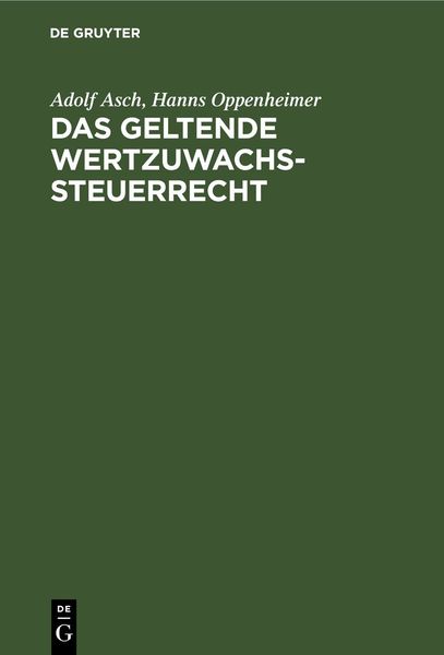 Produktbild: Das geltende Wertzuwachssteuerrecht