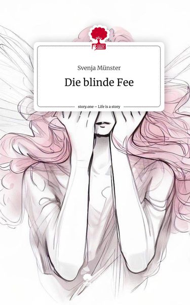 Produktbild: Die blinde Fee. Life is a Story - story.one