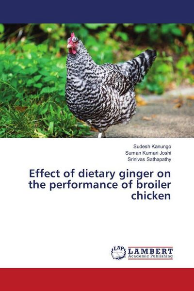 Produktbild: Effect of dietary ginger on the performance of broiler chicken