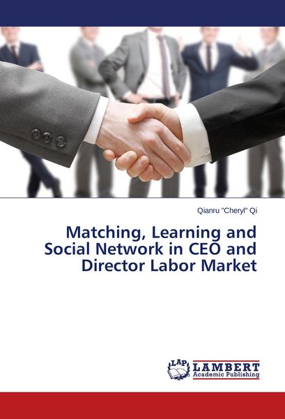 Produktbild: Matching, Learning and Social Network in CEO and Director Labor Market