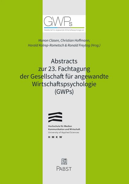 Produktbild: Abstracts zur 23. Fachtagung der Gesellschaft f&uuml;r angewandte Wirtschaftspsychologie (GWPs)