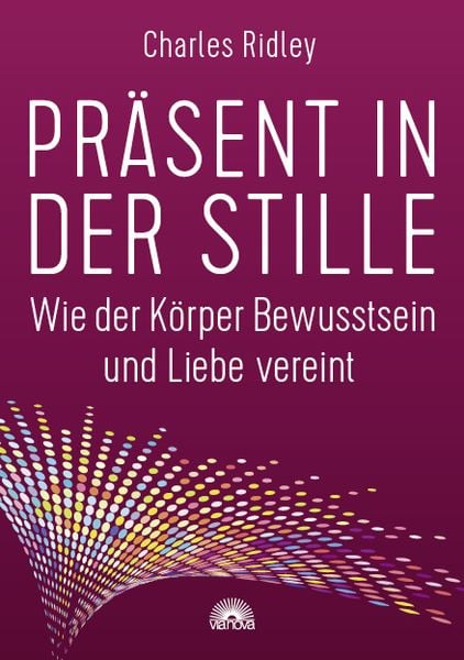 Präsent in der Stille