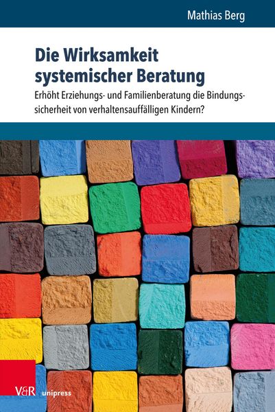 Produktbild: Die Wirksamkeit systemischer Beratung
