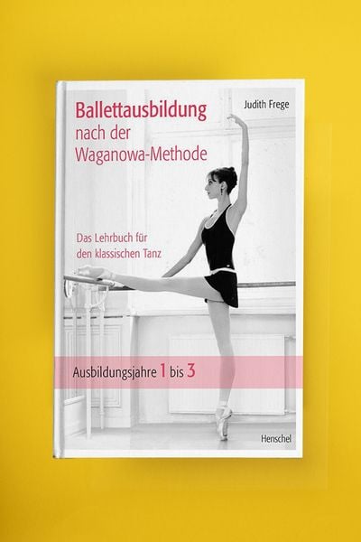 Produktbild: Ballettausbildung nach der Waganowa-Methode