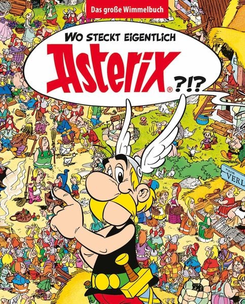 Produktbild: Wo steckt eigentlich Asterix? - Das gro&szlig;e Wimmelbuch