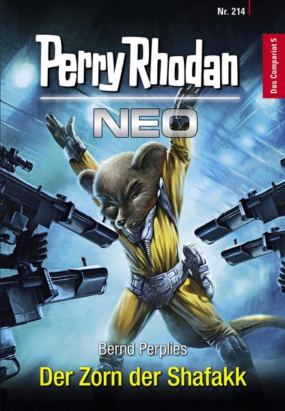 Produktbild: Perry Rhodan Neo 214: Der Zorn der Shafakk