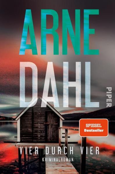 Vier durch vier, Taschenbuch von Arne Dahl, Piper