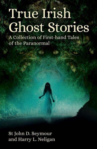 Produktbild: True Irish Ghost Stories