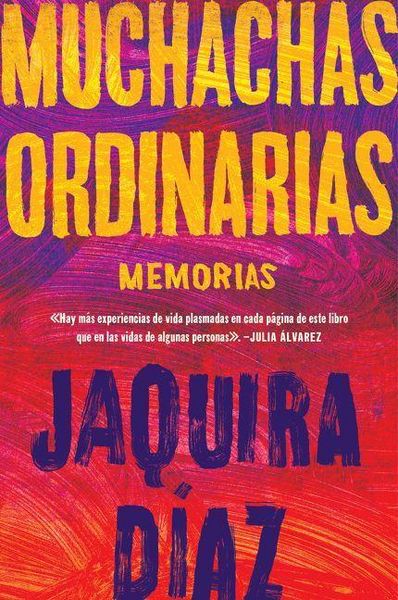 Produktbild: Ordinary Girls \ Muchachas ordinarias (Spanish edition)