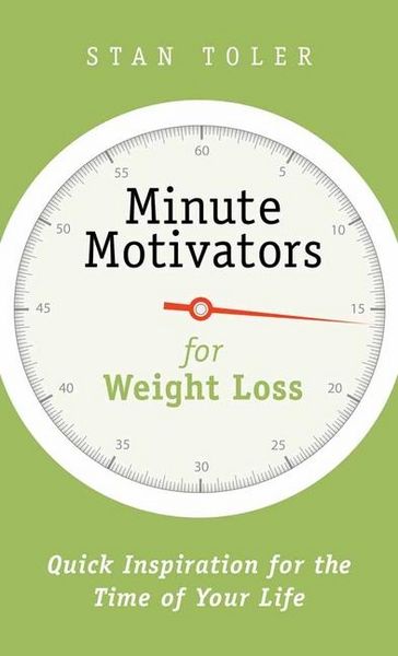 Produktbild: Toler, S: Minute Motivators for Weight Loss