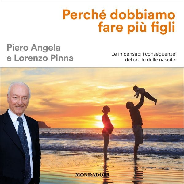 Produktbild: Perch&eacute; dobbiamo fare pi&ugrave; figli
