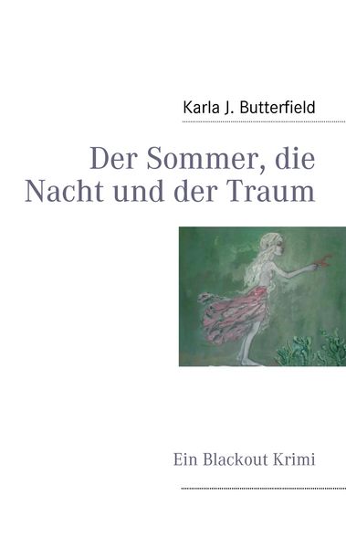 Produktbild: Der Sommer, die Nacht und der Traum