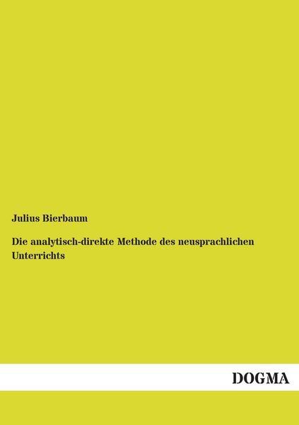 Produktbild: Die analytisch-direkte Methode des neusprachlichen Unterrichts