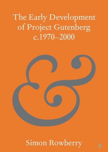 Produktbild: Early Development of Project Gutenberg c.1970-2000
