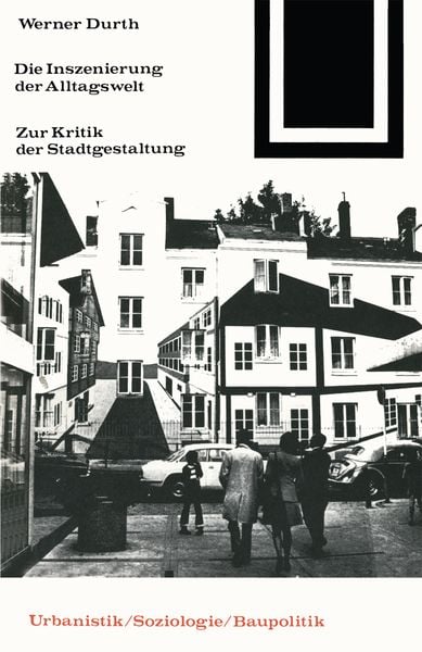 Produktbild: Die Inszenierung der Alltagswelt