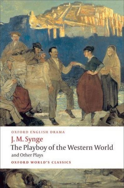 Produktbild: The Playboy of the Western World and Other Plays
