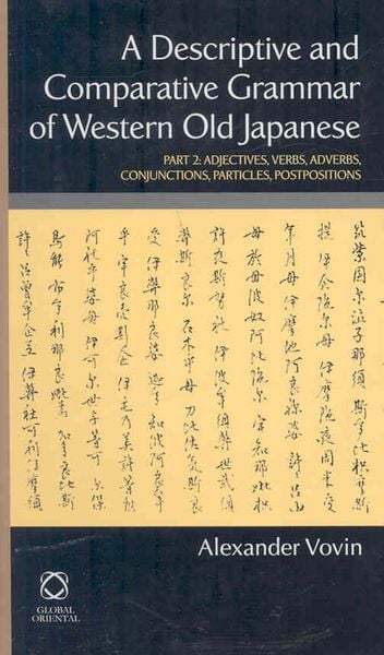 Produktbild: A Descriptive and Comparative Grammar of Western Old Japanese
