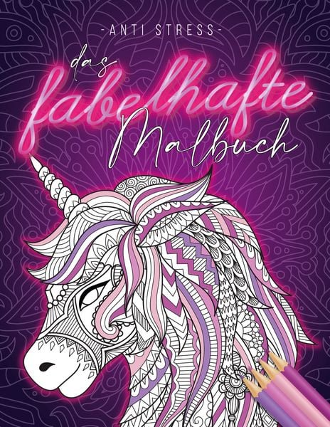 Produktbild: Anti Stress Das fabelhafte Malbuch