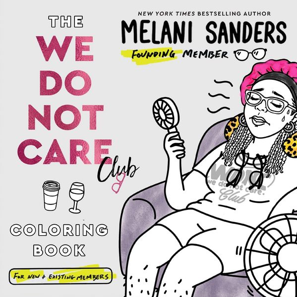 Produktbild: The We Do Not Care Club Coloring Book