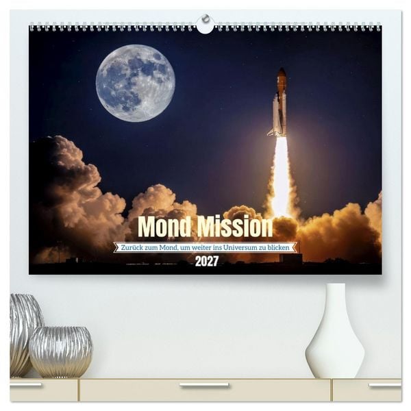 Produktbild: Mond Mission (hochwertiger Premium Wandkalender 2027 DIN A2 quer), Kunstdruck in Hochglanz