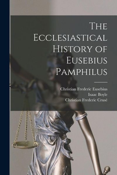 Produktbild: The Ecclesiastical History of Eusebius Pamphilus