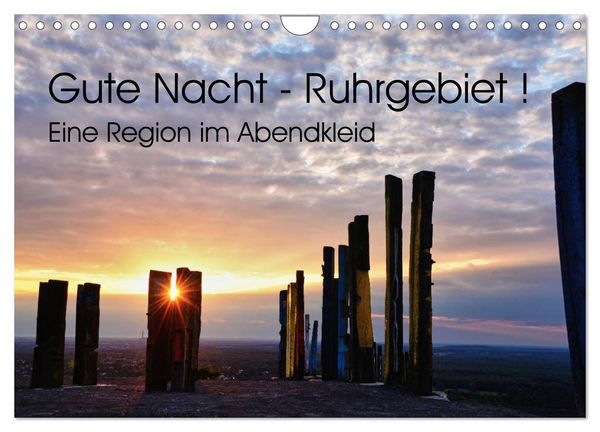 Produktbild: Gute Nacht - Ruhrgebiet! (Wandkalender 2026 DIN A4 quer), CALVENDO Monatskalender