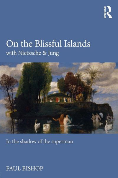 Produktbild: On the Blissful Islands with Nietzsche & Jung