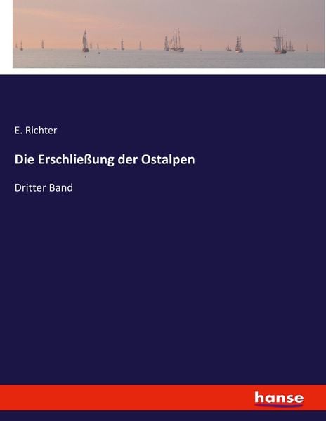 Produktbild: Die Erschlie&szlig;ung der Ostalpen