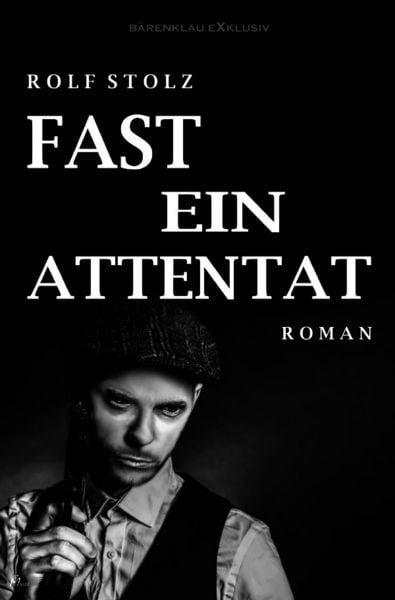 Produktbild: Fast ein Attentat