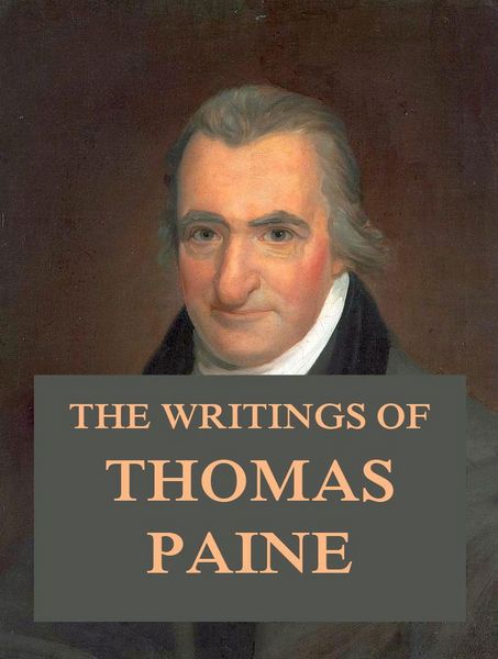 Produktbild: The Writings of Thomas Paine