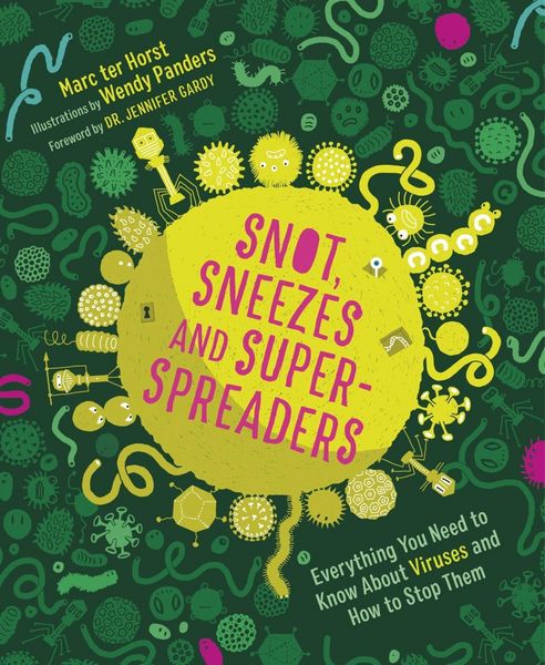 Produktbild: Snot, Sneezes, and Super-Spreaders