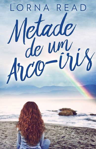 Produktbild: Metade de um Arco-&iacute;ris