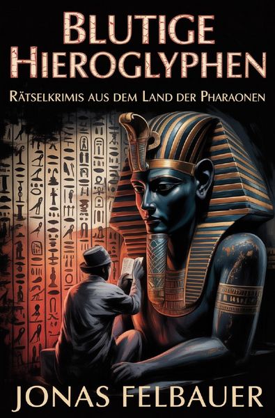 Produktbild: Blutige Hieroglyphen