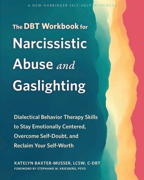 Produktbild: The DBT Workbook for Narcissistic Abuse and Gaslighting