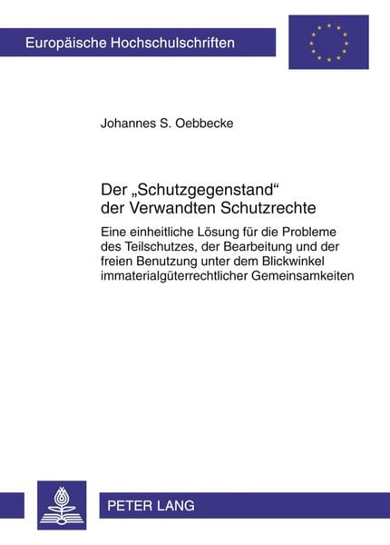 Produktbild: Der &laquo;Schutzgegenstand&raquo; der Verwandten Schutzrechte