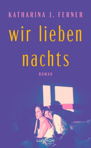 Produktbild: Wir lieben nachts