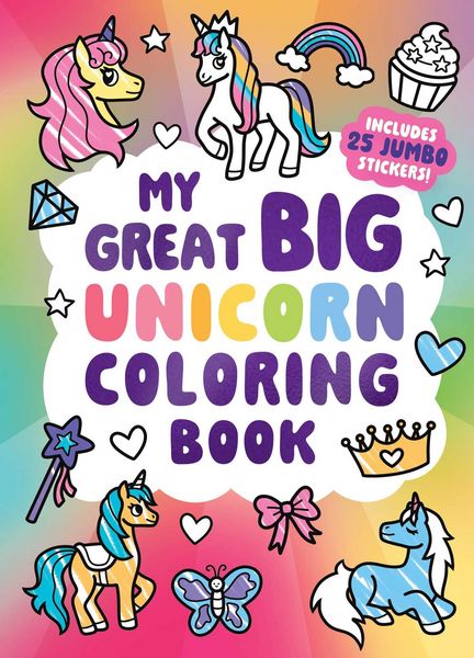 Produktbild: My Great Big Unicorn Coloring Book (a Jumbo-Sized Coloring and Sticker Book for All Ages)