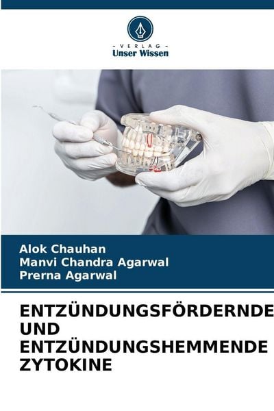 Produktbild: Entz&uuml;ndungsf&ouml;rdernde und Entz&uuml;ndungshemmende Zytokine