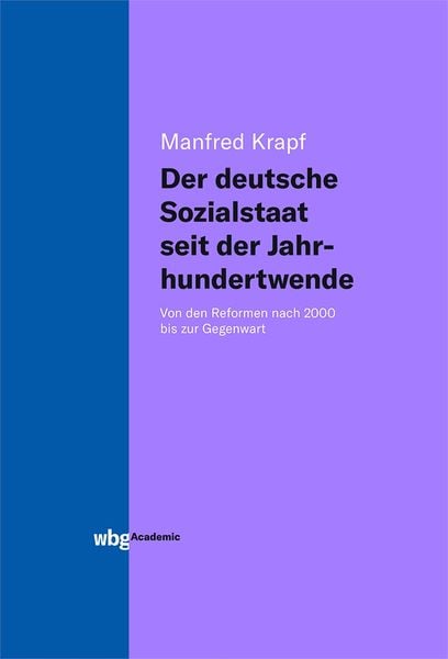 Produktbild: Der deutsche Sozialstaat seit der Jahrhundertwende