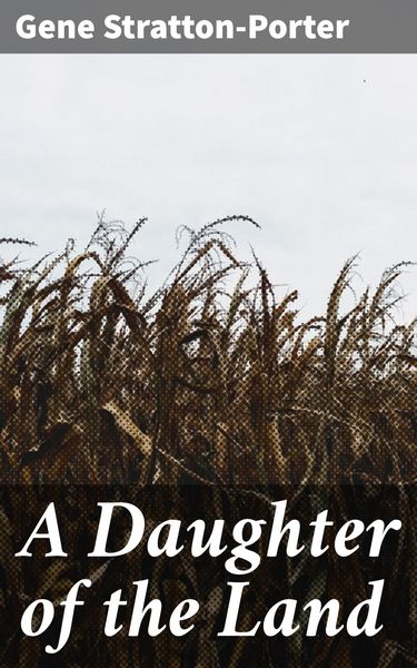Produktbild: A Daughter of the Land