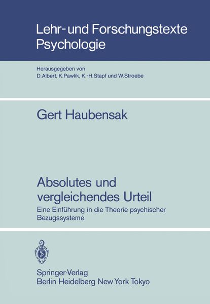 Absolutes und vergleichendes Urteil, Taschenbuch von Gert Haubensak, Springer Berlin, 9783540152668