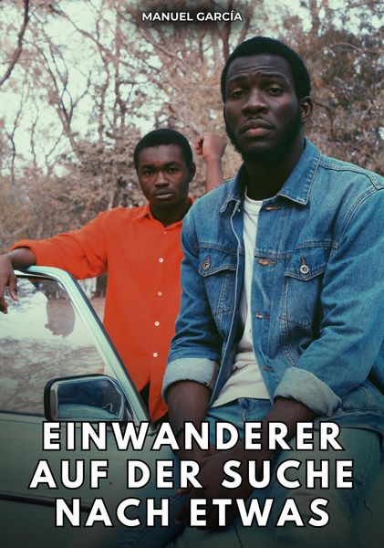 Produktbild: Einwanderer auf der Suche nach etwas