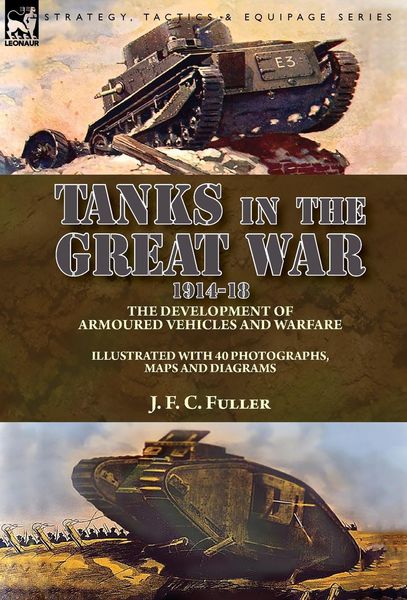 Produktbild: Tanks in the Great War, 1914-18
