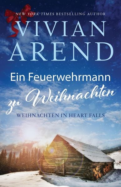 Produktbild: Ein Feuerwehrmann zu Weihnachten (Weihnachten in Heart Falls, #1)