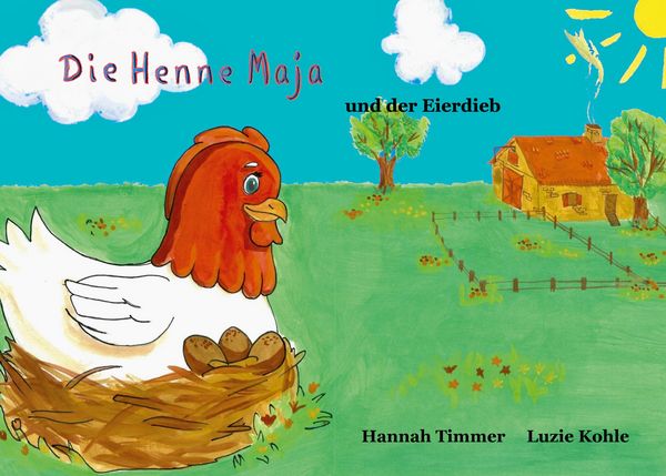 Produktbild: Die Henne Maja und der Eierdieb