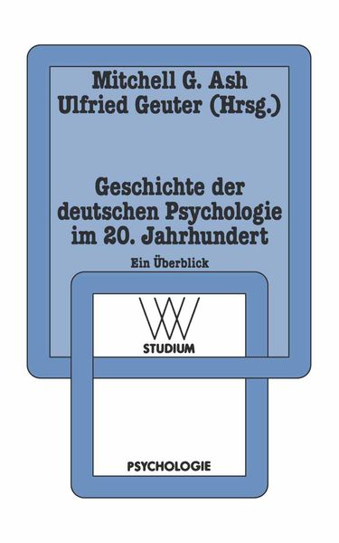 Produktbild: Geschichte der deutschen Psychologie im 20. Jahrhundert