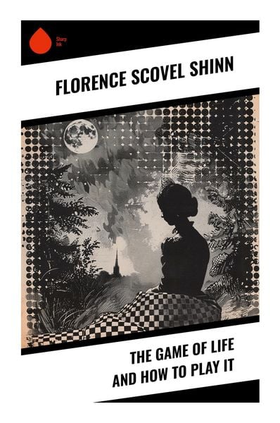 Produktbild: The Game of Life and How to Play It