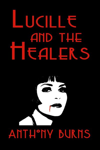 Produktbild: Lucille and the Healers