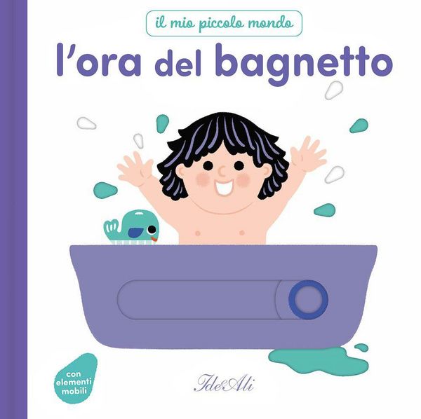 Produktbild: L' ora del bagnetto. Il mio piccolo mondo